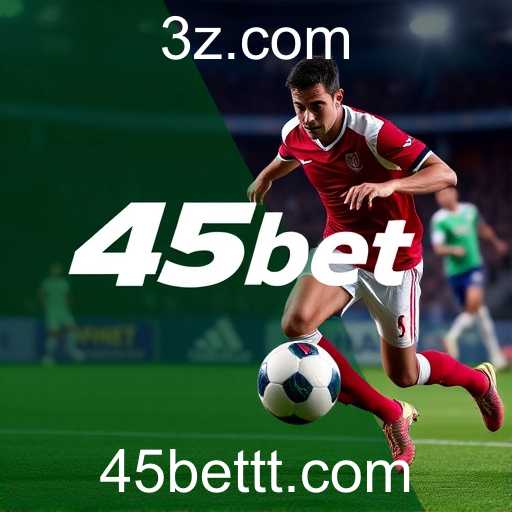 Apostas Esportivas no 45bet: Um Mergulho no Mundo das Apostas Competitivas